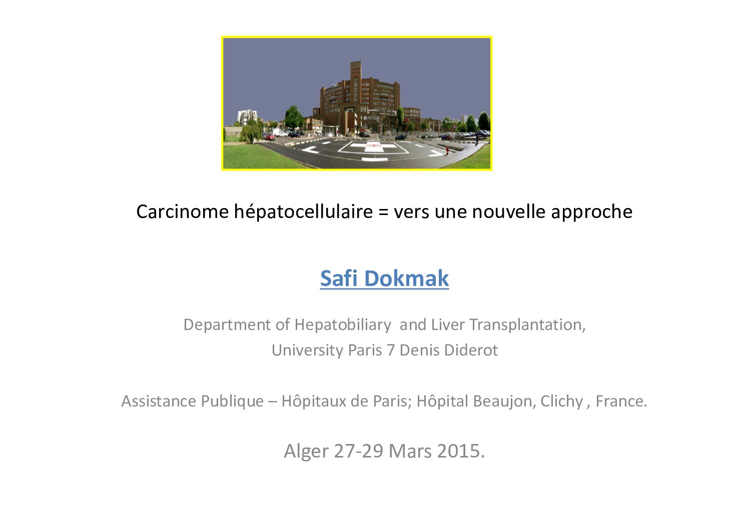 Carcinome hépatologies-cellulaire vers une nouvelle approche
