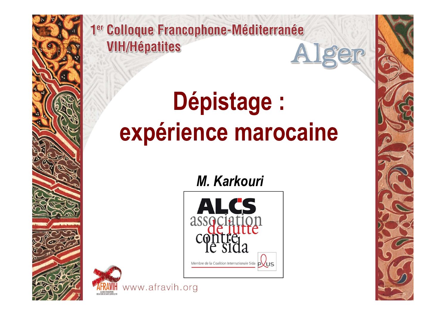 Dépistage expérience marocaine