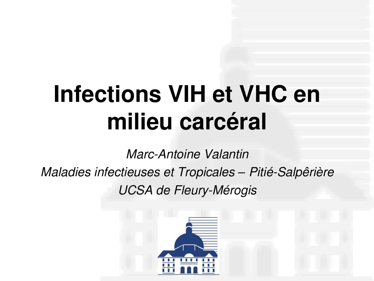 Infections VIH et VHC en milieu carcéral