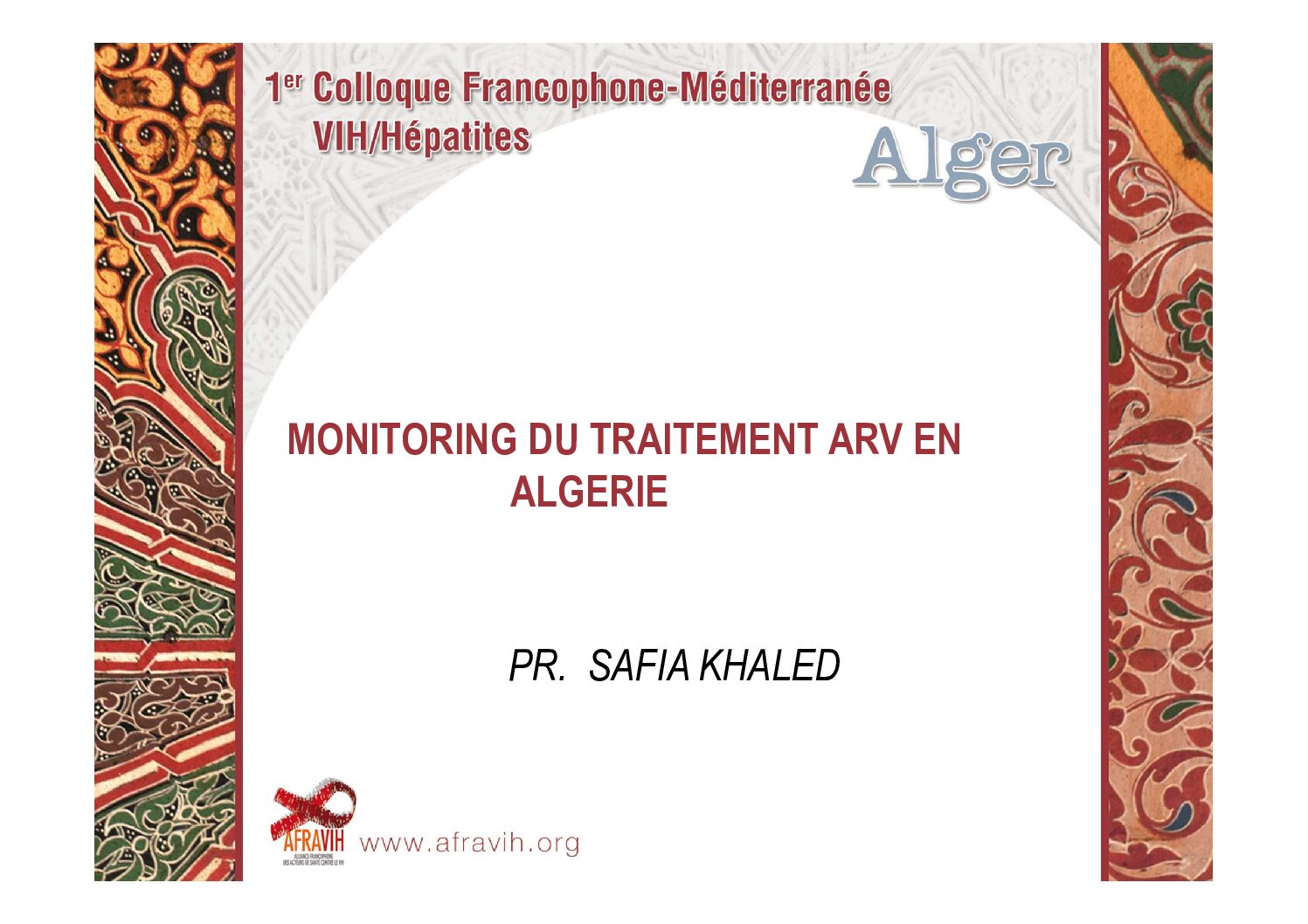 Monitorage du traitement ARV en Algérie