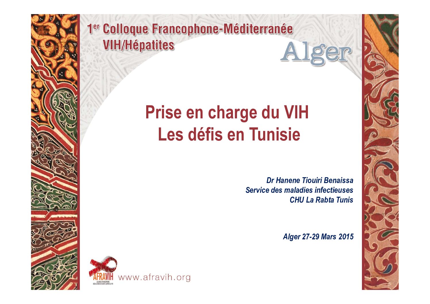 Prise en charge du VIH - les défis en Tunisie