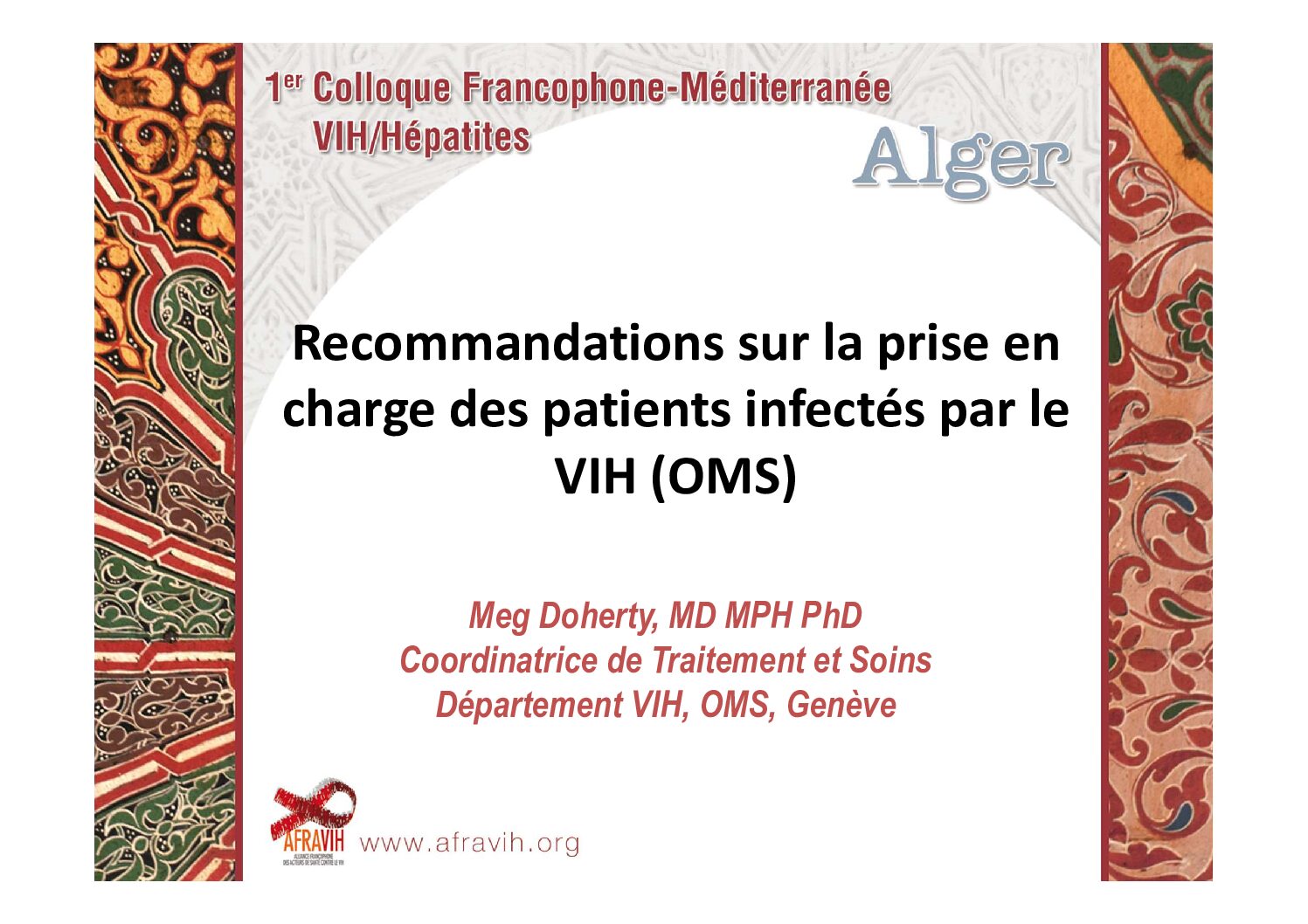 Recommandations sur la prise en charge des patients infectés par le VIH