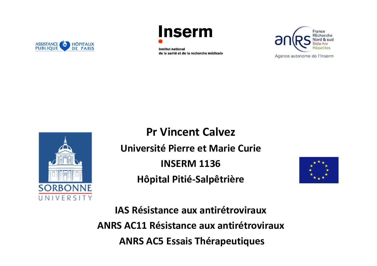 Réplication virale et résistance