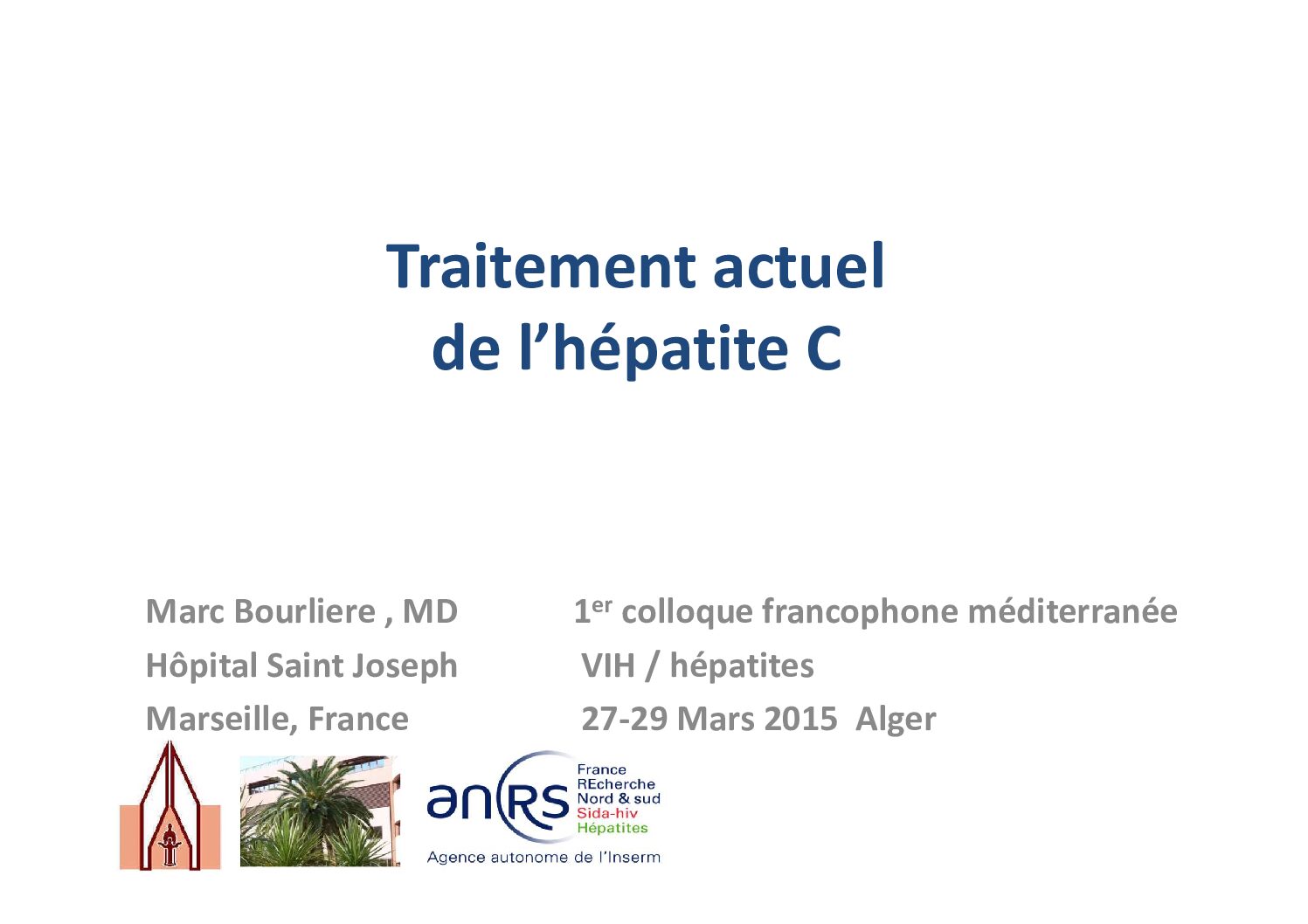Traitement actuel de l'hépatite C
