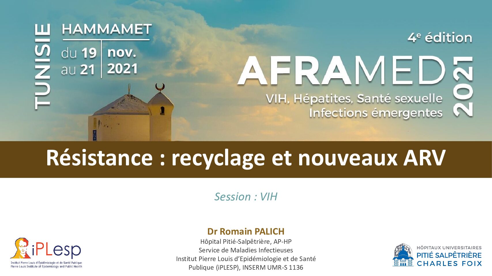 Résistance recyclage et nouveaux ARV