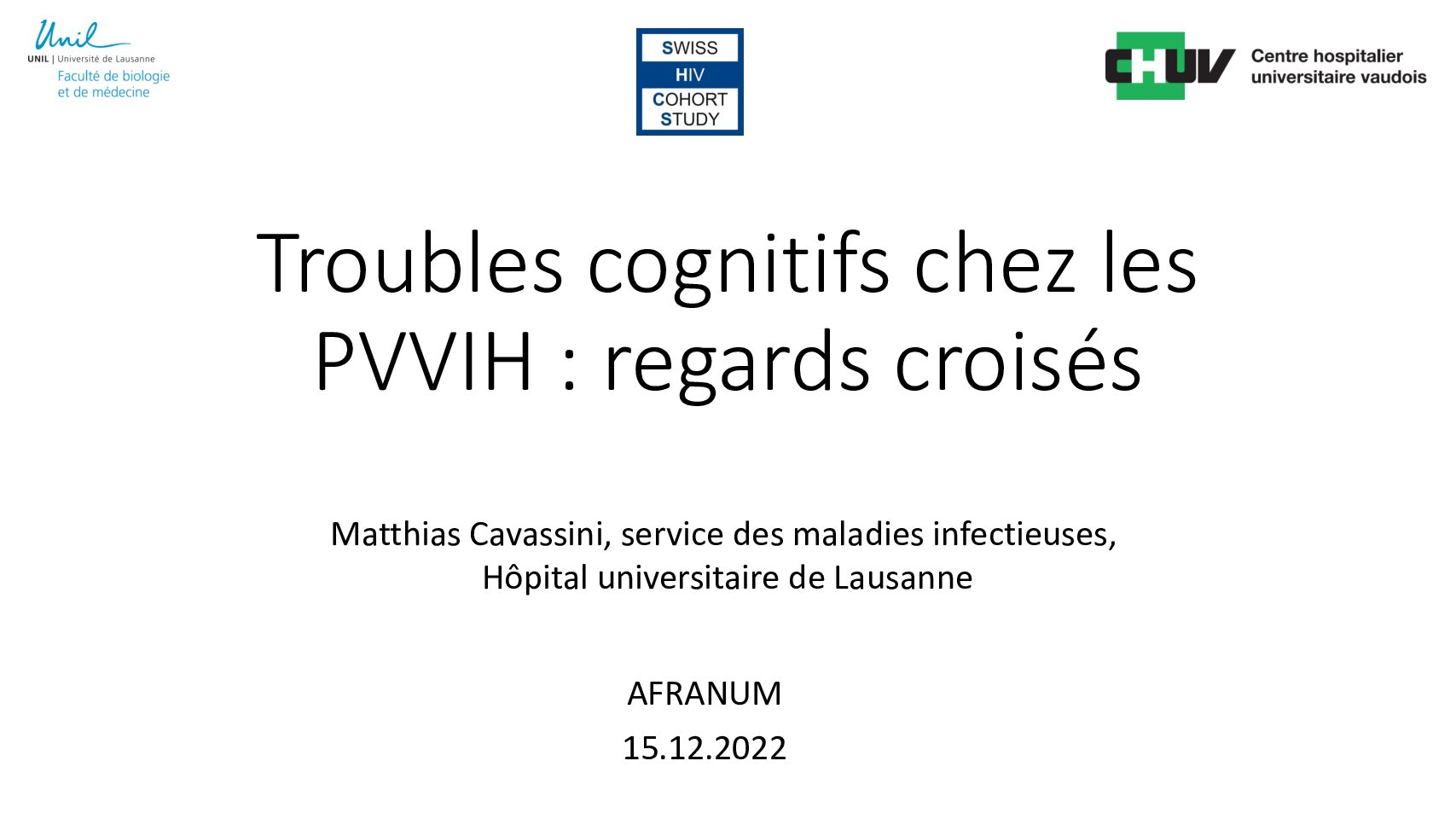 I. Point de vue de l'infectiologue