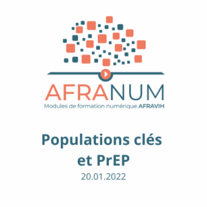AFRANUM 07 : Populations clés et PrEP