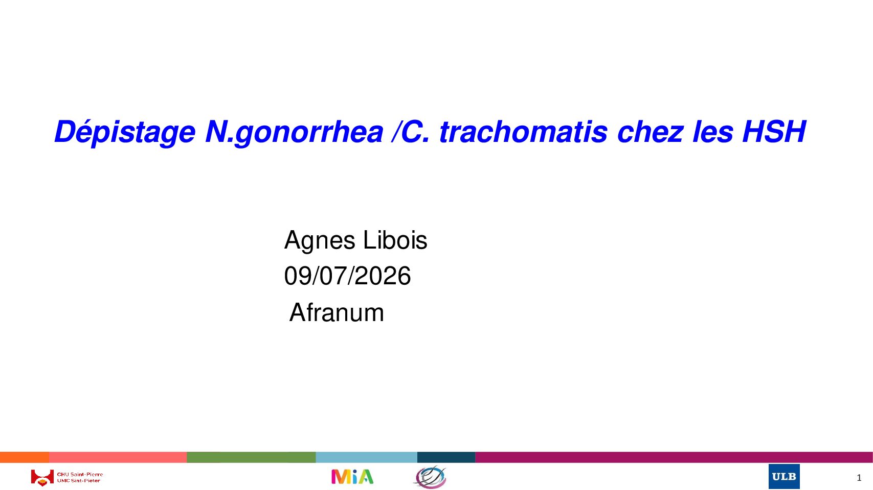 Depistage Ng et Ct Afranum